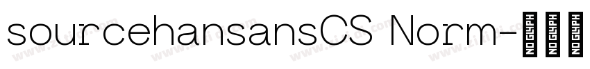 sourcehansansCS Norm字体转换
